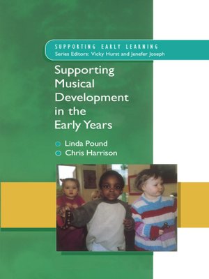 cover image of Supporting Musical Development in the Early Years